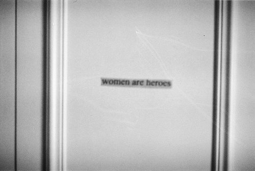 women are heroes